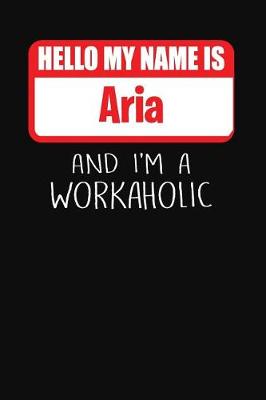 Book cover for Hello My Name Is Aria