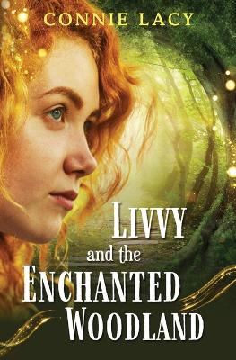 Book cover for Livvy and the Enchanted Woodland