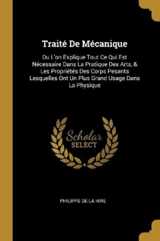 Cover of Traité De Mécanique