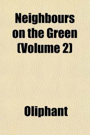 Cover of Neighbours on the Green (Volume 2)