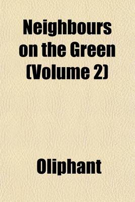 Book cover for Neighbours on the Green (Volume 2)