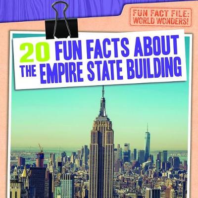 Book cover for 20 Fun Facts about the Empire State Building