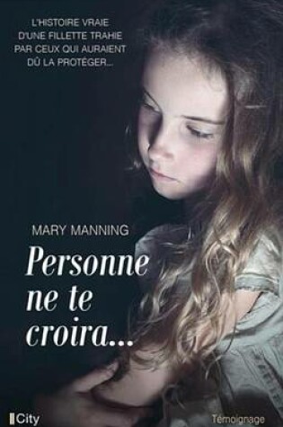 Cover of Personne Ne Te Croira