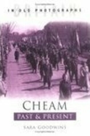 Cover of Cheam Past and Present