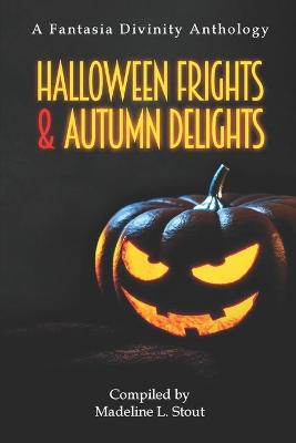 Book cover for Halloween Frights and Autumn Delights