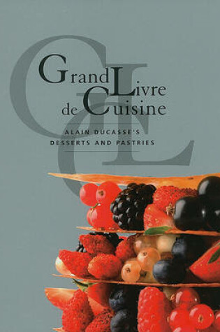 Cover of Grand Livre De Cuisine