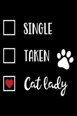 Cover of Single Taken Cat Lady