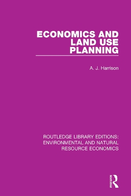 Book cover for Economics and Land Use Planning