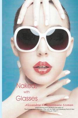 Book cover for Naked, with Glasses