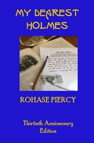 Cover of My Dearest Holmes - Thirtieth Anniversary Edition