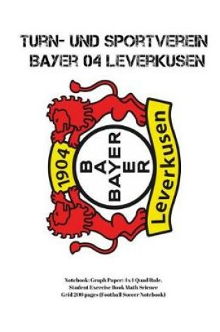 Cover of Turn- und Sportverein Bayer 04 Leverkusen Notebook