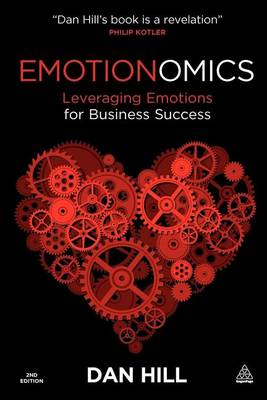 Book cover for Emotionomics: Leveraging Emotions for Business Success