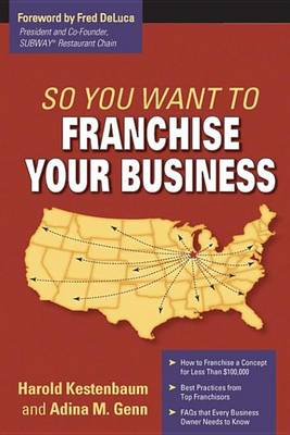 Book cover for So You Want to Franchise Your Business?