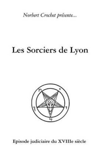 Cover of Les Sorciers de Lyon
