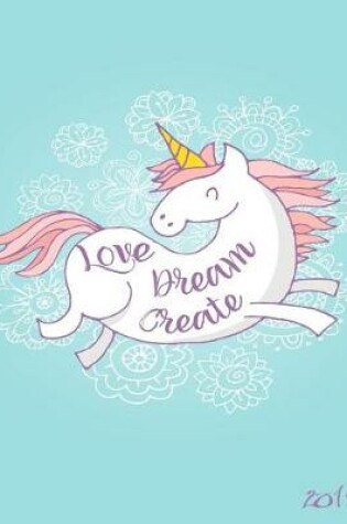 Cover of Love Dream Create 2019