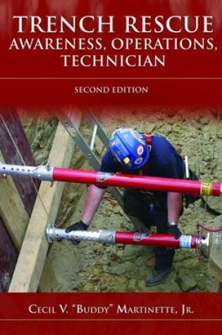 Cover of Trench Rescue: Awareness, Operations, Technician