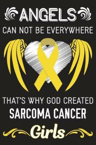 Cover of God Created Sarcoma Cancer Girls