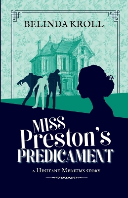 Cover of Miss Preston's Predicament
