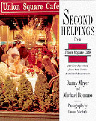 Book cover for Second Helpings from Union Square Cafe