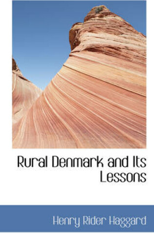 Cover of Rural Denmark and Its Lessons