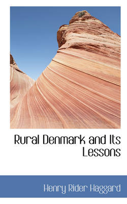 Book cover for Rural Denmark and Its Lessons