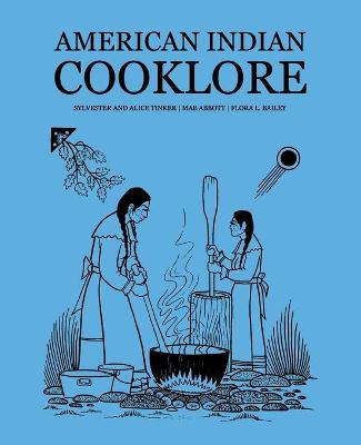 Cover of American Indian Cooklore (Classic Reprints)