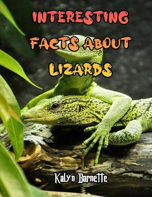 Book cover for Interesting Facts about Lizards