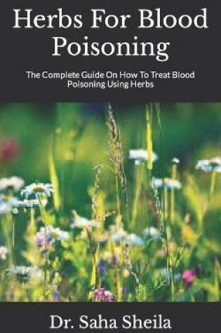 Cover of Herbs For Blood Poisoning