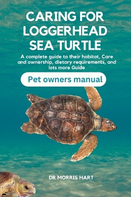 Book cover for Caring for Loggerhead Sea Turtle