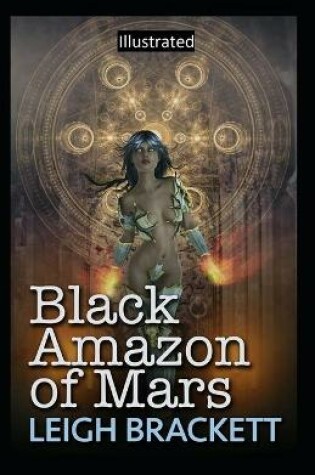 Cover of Black Amazon of Mars Illustrated