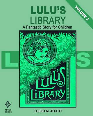 Book cover for Lulu's Library - Volume 3