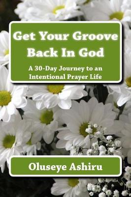 Book cover for Get Your Groove Back In God