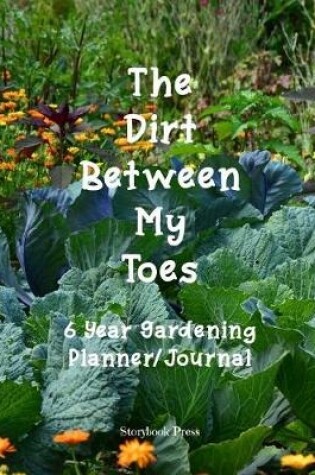 Cover of The Dirt Between My Toes