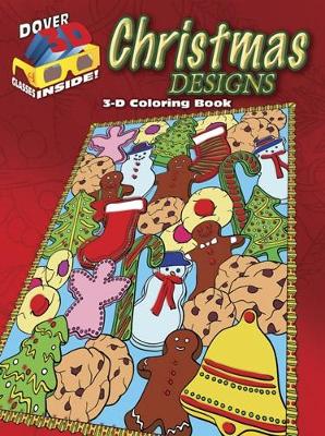 Cover of 3-D Coloring Book - Christmas Designs