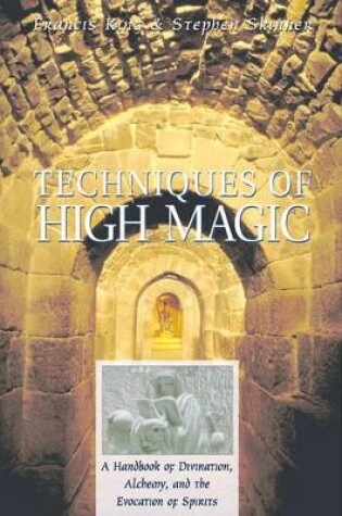 Cover of Techniques of High Magic