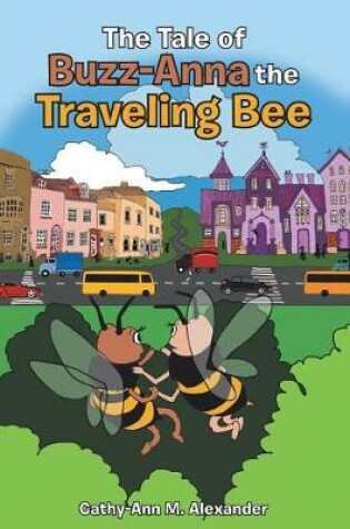 Cover of The Tale of Buzz-Anna the Travelling Bee