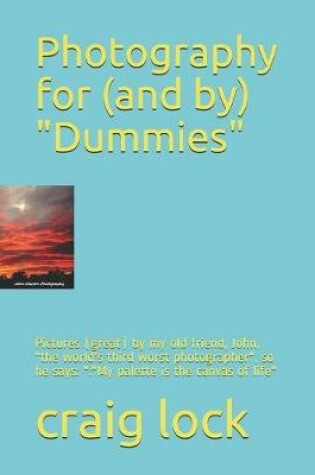 Cover of Photography for (and by) "Dummies"