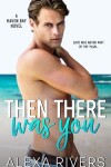 Book cover for Then There Was You