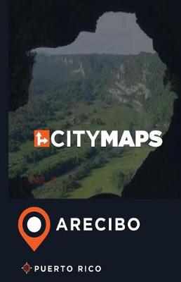Book cover for City Maps Arecibo Puerto Rico