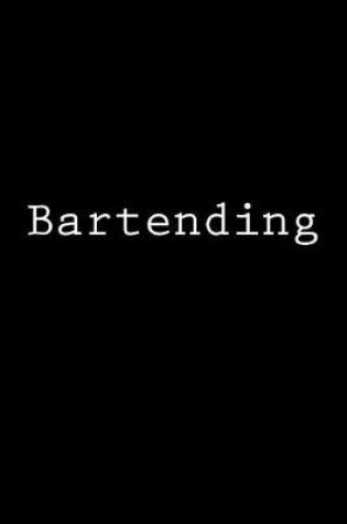 Cover of Bartending