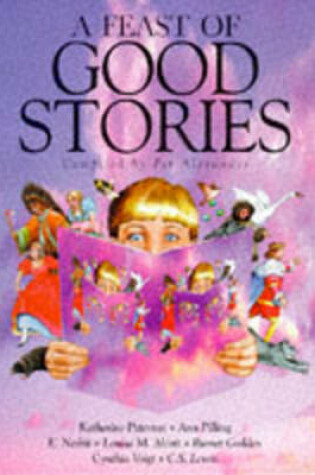 Cover of A Feast of Good Stories