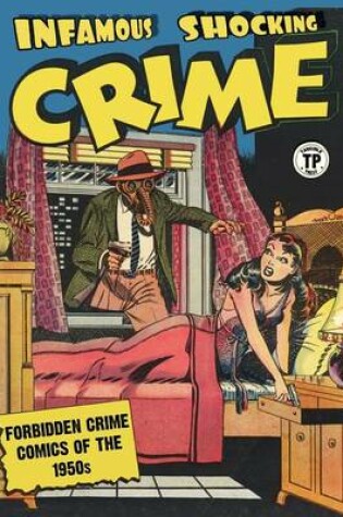 Cover of Infamous Shocking Crime