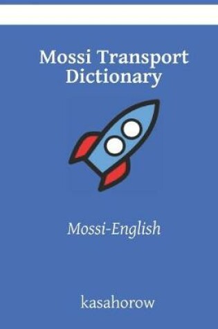 Cover of Mossi Transport Dictionary