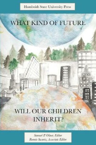 Cover of What Kind of Future Will Our Children Inherit?