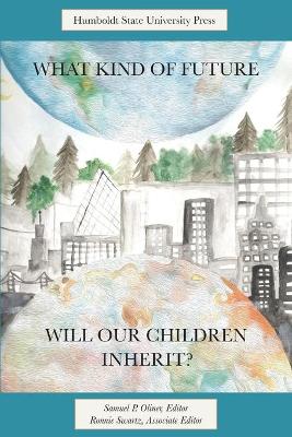 Book cover for What Kind of Future Will Our Children Inherit?