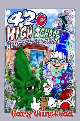 Cover of 420 High School