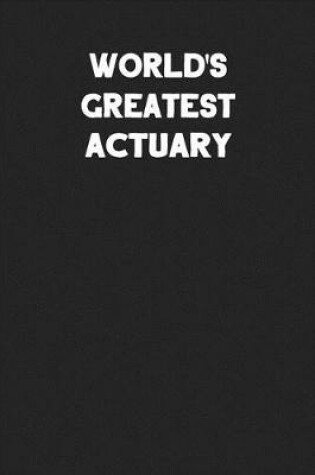 Cover of World's Greatest Actuary