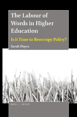 Book cover for The Labour of Words in Higher Education