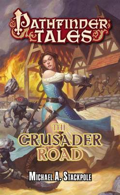 Book cover for Pathfinder Tales: The Crusader Road