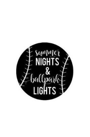 Cover of Summer Nights and Ballpark Lights